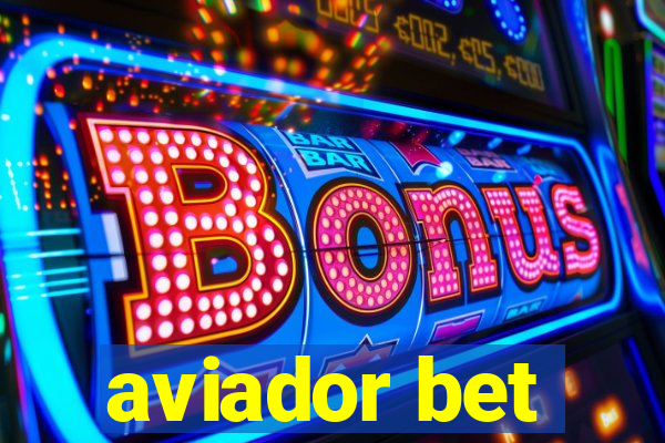 aviador bet